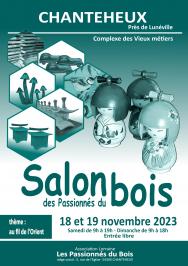 Salon des Passionnés du bois de Chanteheux 2023 : affiche