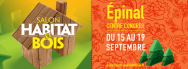 Salon "Habitat & Bois" d'Épinal, du 15 au 19 septembre 2016