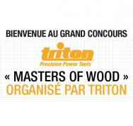 Jeu concours Triton : Masters of Wood