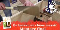 Fabrication d'un bureau : finitions et assemblage final