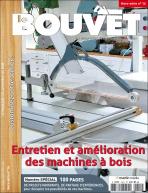 Le Bouvet hors-série n°14 Entretien et amélioration des machines à bois