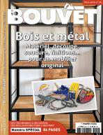 Le Bouvet hors-série n°20 – Bois et métal. Matériel, découpe, soudure, finitions… pour un mobilier original