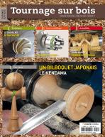 Tournage sur Bois n°47 – Mars - Mai 2025