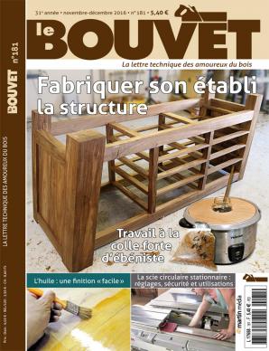 Le Bouvet n°181 Fabriquer son établi : la structure