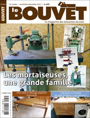 Le Bouvet n°187 Les mortaiseuses, une grande famille