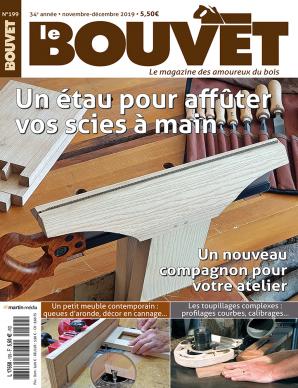 Le Bouvet n°199 Un étau pour affûter vos scies à main