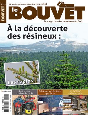 Le Bouvet n°229 – À la découverte des résineux : le sapin